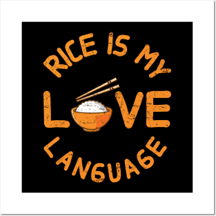 Rice Is My Love Language Posters and Art